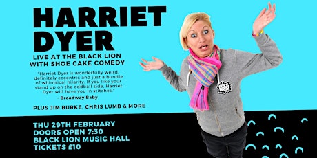 The Black Lion Comedy Club w/ Harriet Dyer, Jim Burke, Chris Lumb & More primary image