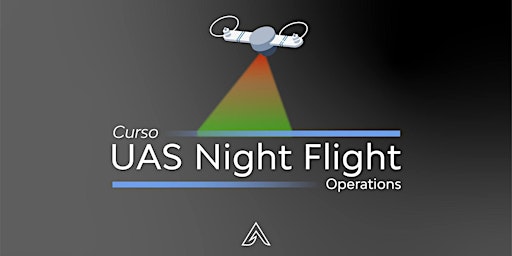 Imagem principal do evento Curso UAS Night Flight Operations (Mayo)