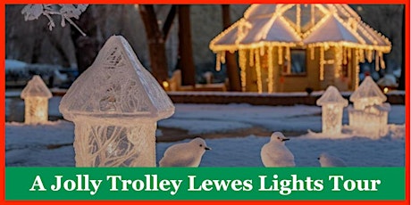 A Jolly Trolley Lewes Lights Tour primary image
