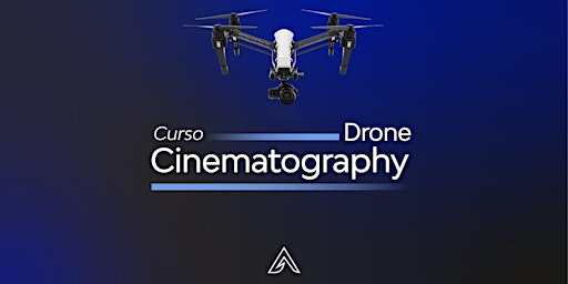 Imagem principal do evento Curso Drone Photography & Cinematography (Mayo-Junio)