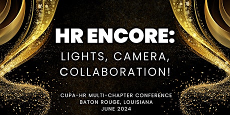Imagem principal do evento CUPA-HR Multi-Chapter Conference in Baton Rouge, LA