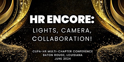 Imagen principal de CUPA-HR Multi-Chapter Conference in Baton Rouge, LA