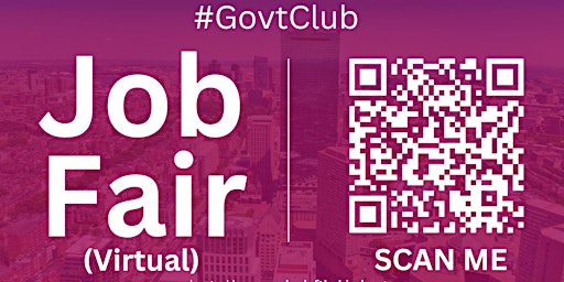 Primaire afbeelding van #GovClub Virtual Job Fair / Career Expo Event #Boston #BOS