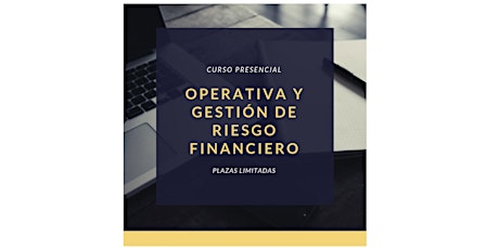 Imagen principal de Curso Presencial: Operativa en Forex y Gestión De Riesgo Financiero