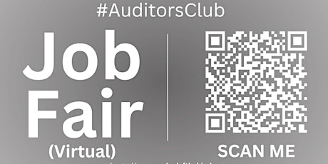 #AuditorsClub Virtual Job Fair / Career Expo Event #Virtual #Online