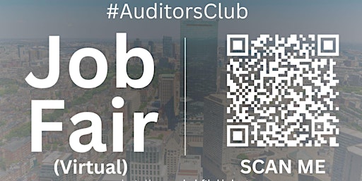 Imagem principal do evento #AuditorsClub Virtual Job Fair / Career Expo Event #Boston #BOS