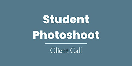Student Photoshoot Client Call! (Holiday Minis!)