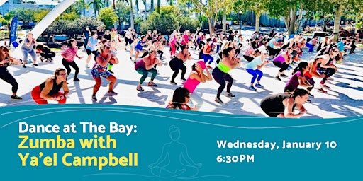 Dance at The Bay: Zumba with Ya'el Campbell primary image