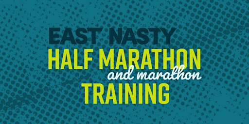 Imagem principal de East Nasty Half Marathon & Marathon Training 2024