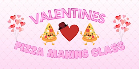 Imagen principal de Valentines Pizza Making Class