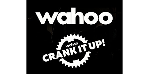 Wahoo Crank It Up is back at Landry's Boston primary image