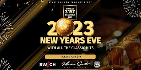 Imagem principal do evento NYE featuring Switch, Jefferson Smith & Route 66