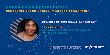 Empowering Perspectives: Centering Black Voices in ArtsEd Leadership primary image