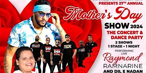 Imagem principal do evento 27TH ANNUAL MOTHER'S DAY SHOW 2024 CONCERT AND DANCE PARTY