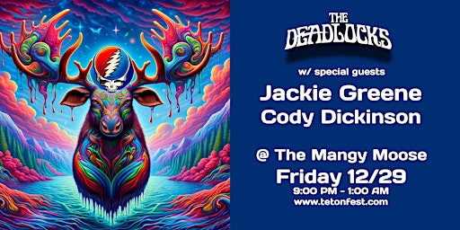Imagem principal do evento The Deadlocks feat. Jackie Greene & Cody Dickinson @ The Mangy Moose