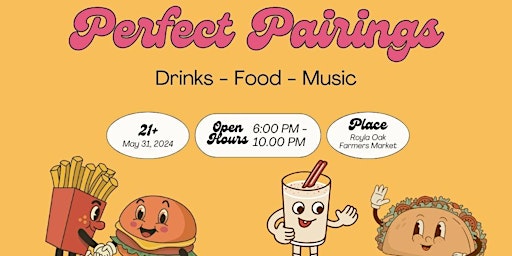 Imagen principal de FOOD TRUCKS + FOOD/BEVERAGE VENDORS : Perfect Pairings