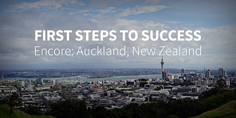 First Steps to Success Encore in Auckland, New Zealand - October 4-6, 2019 primary image