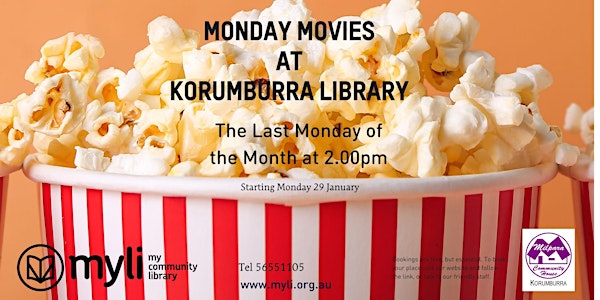 Monthly Monday Movies at Korumburra Library