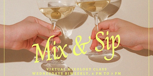 Imagem principal do evento Mix & Sip: The Virtual Happy Hour