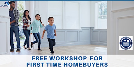 LUCHA: FREE First-Time Homebuyer Workshop (English)  primärbild