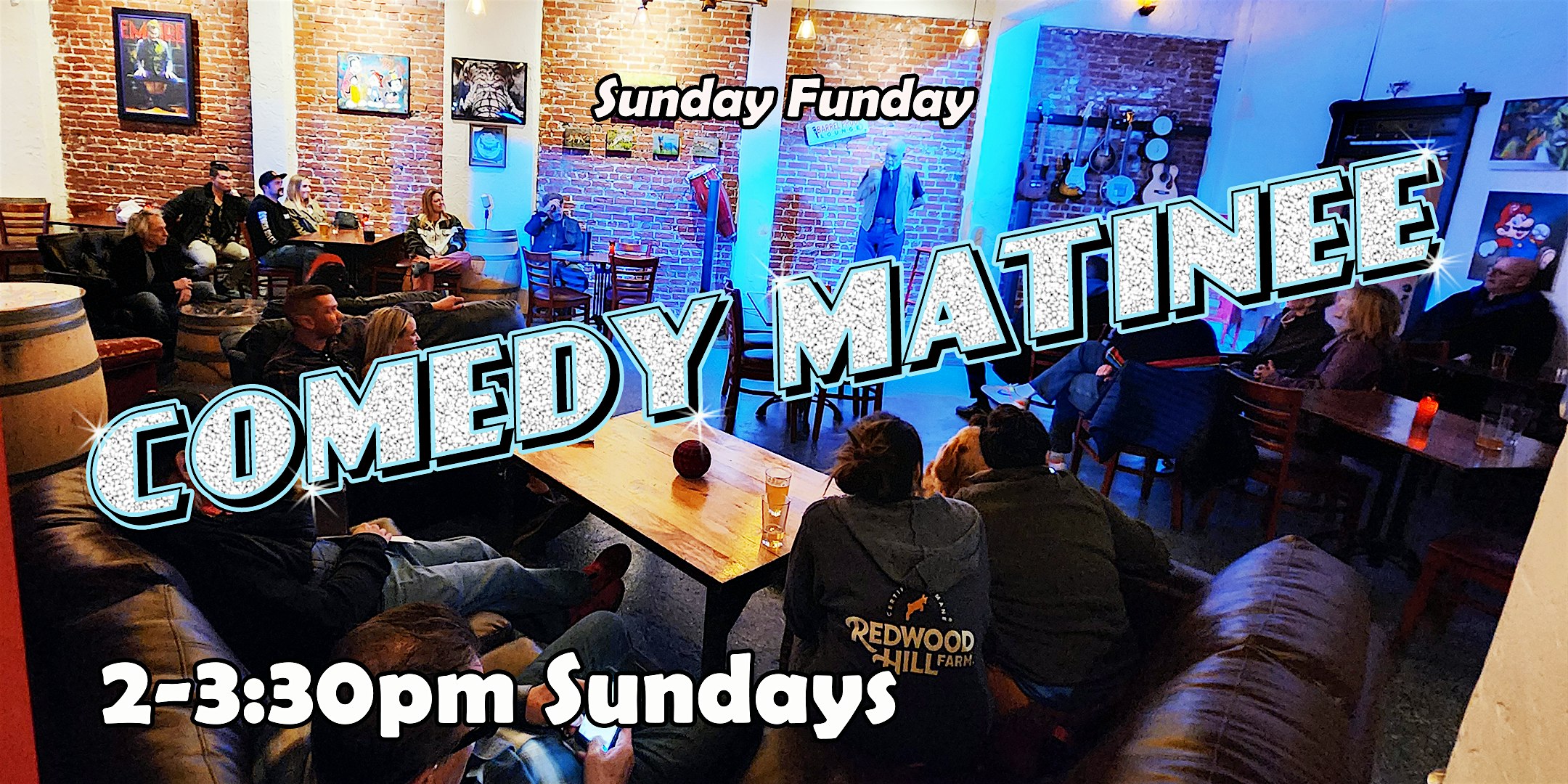 Sunday Funday – Comedy Matinee