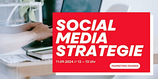Hauptbild für Die Social Media Strategie | Marketing Sounds