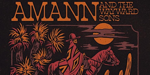 Primaire afbeelding van Amann & The Wayward Sons - Presentación; "When The Day Goes Slow"