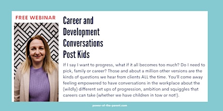 Career and Development Conversations P.K. (Post Kids)