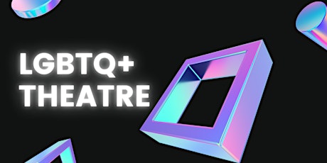 LGBTQ+ Theatre primary image