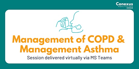 Management of COPD update & Management of Asthma update