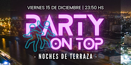 Imagem principal do evento PARTY ON TOP! NOCHES DE TERRAZA