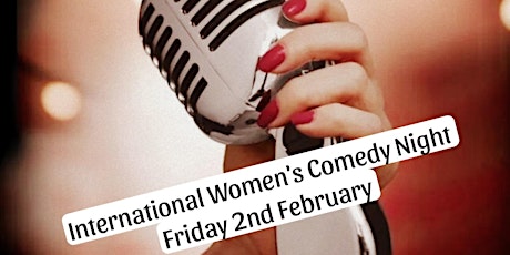 Primaire afbeelding van The Nine's First International Women's Comedy Night