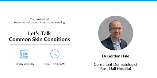 Hauptbild für Ross Hall Hospital: Let's Talk Common Skin Conditions