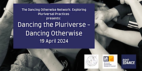 Dancing the Pluriverse - Dancing Otherwise