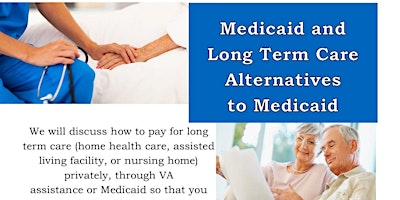 Imagem principal do evento Medicaid and Long Term Care Alternatives to Medicaid