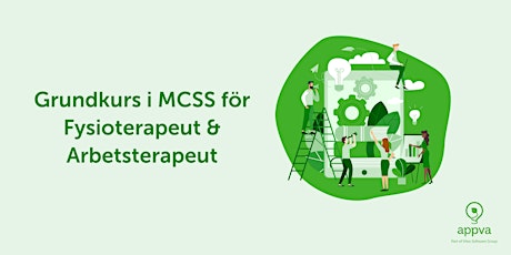 Hauptbild für Grundkurs i MCSS för Fysioterapeut & Arbetsterapeut