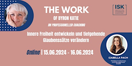 THE WORK OF BYRON KATIE  im professionellen Coaching - ONLINE