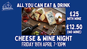 All you can eat & drink CHEESE & WINE Night primary image