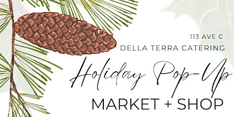 Della Terra Pop-Up Holiday Market + Shop primary image