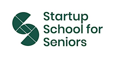 Intro to Startup School  for Seniors for LAs, Funding Partners, Referrers primary image