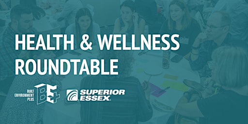 Imagem principal do evento Health and Wellness Roundtable