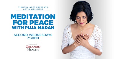 Image principale de Art & Wellness: Meditation for Peace with Puja Madan