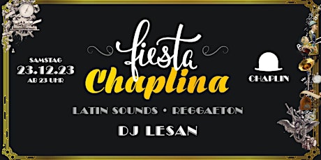 Imagen principal de Fiesta Chaplina - Best of Reggaeton & Latin Sounds