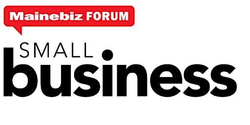 Mainebiz Small Business Forum 2024  primärbild