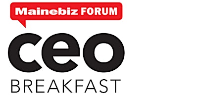 The Mainebiz CEO Forum primary image