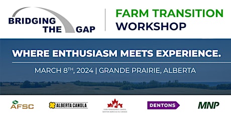 Bridging the Gap Farm Transition Workshop - Grande Prairie primary image