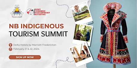 JEDI & ITANB: NB Indigenous Tourism Summit primary image
