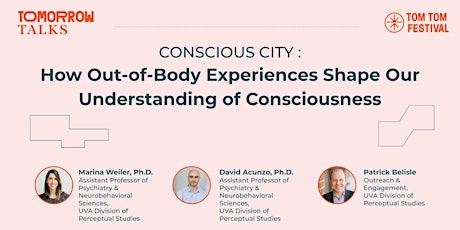 Tomorrow Talks | How OBE’s Shape  Our Understanding of Consciousness primary image