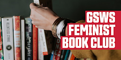 GSWS Feminist Book Club (Summer 2024) primary image