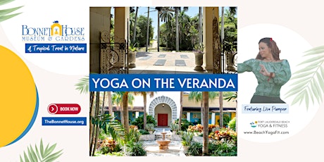 Yoga on the Veranda ✿ Tropical Treat ︎࿐ In Nature @  Bonnet